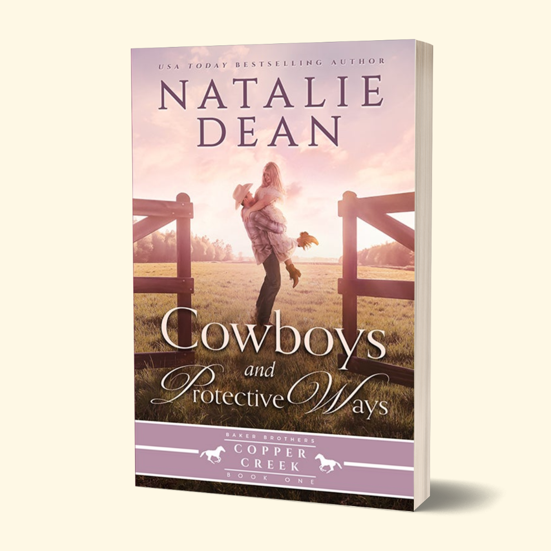 Cowboys & Protective Ways - Baker Brothers of Copper Creek Book 1 (PAPERBACK)
