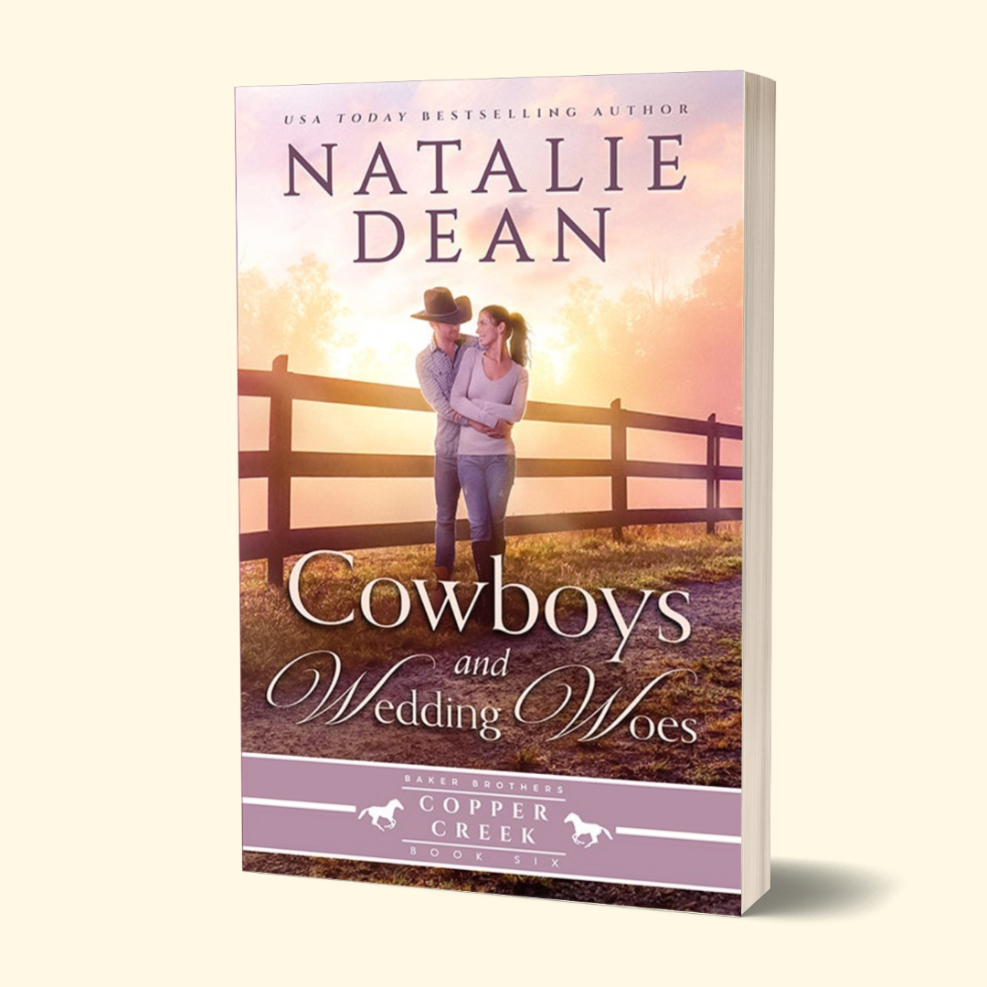 Cowboys & Wedding Woes - Baker Brothers of Copper Creek Book 6 (PAPERBACK)