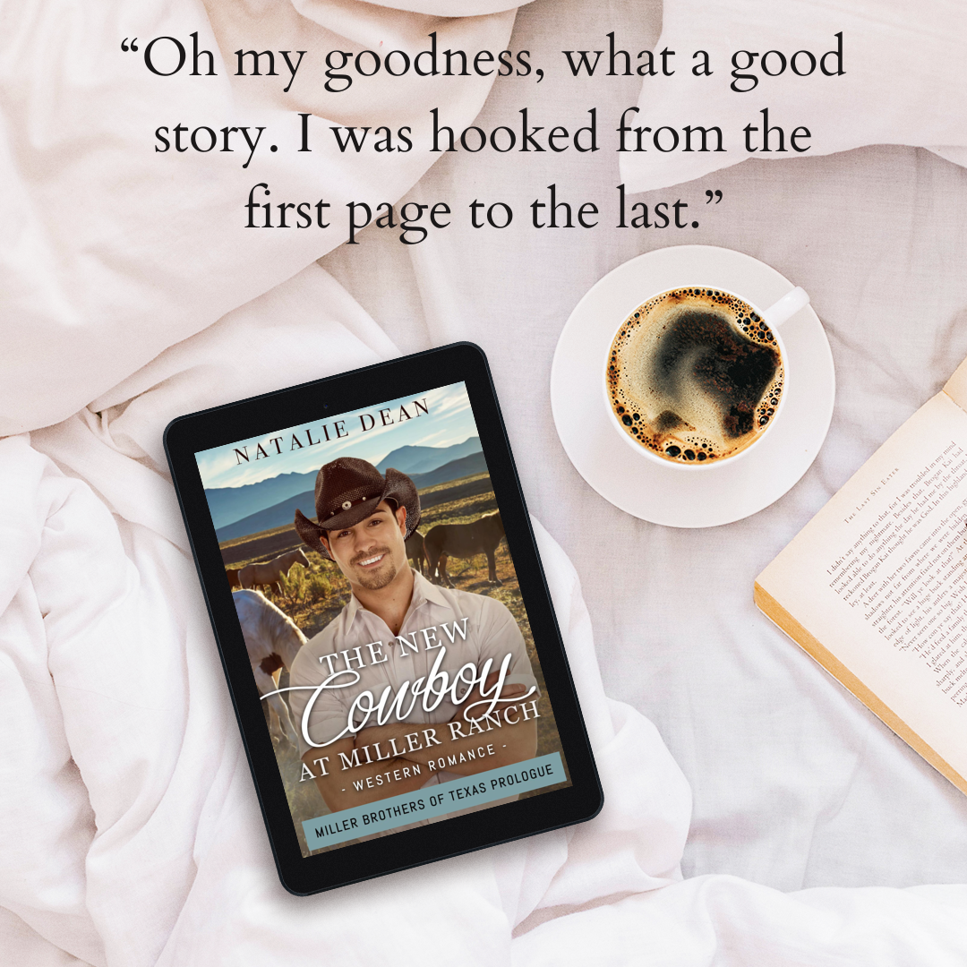 The New Cowboy At Miller Ranch Miller Brothers of Texas Prologue by Natalie Dean contemporary western romance