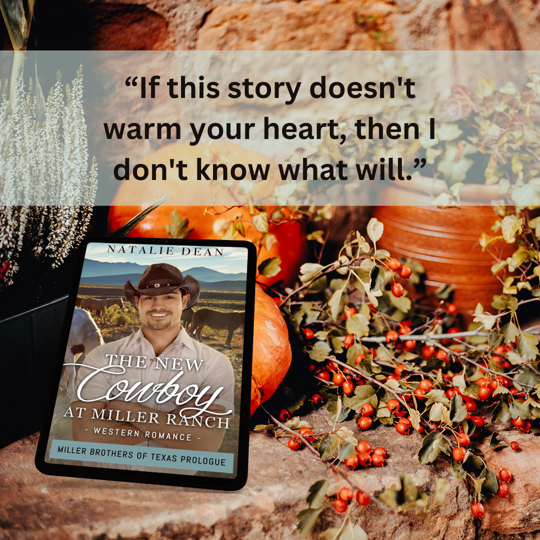 The New Cowboy At Miller Ranch Miller Brothers of Texas Prologue by Natalie Dean contemporary western romance